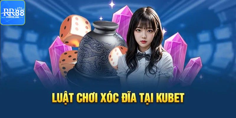 Thông tin luật chơi xóc đĩa RR88 chi tiết